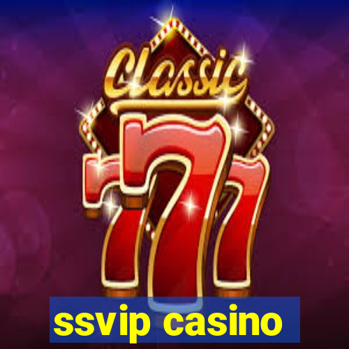 ssvip casino